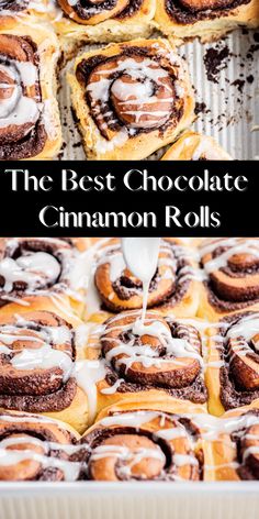 the best chocolate cinnamon rolls with icing on top and in a baking pan, ready to be eaten