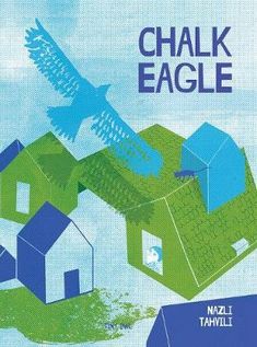 a book cover with an image of a bird flying over some houses and the words chalk eagle