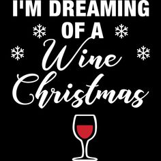 i'm dreaming of a wine christmas