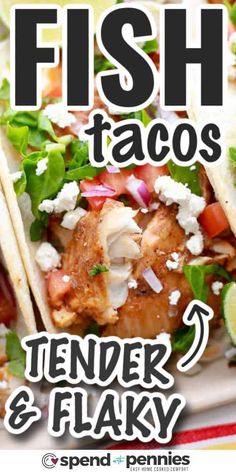 fish tacos with tender and flaky on a plate