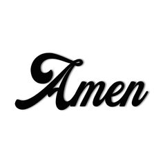 the word amen written in black ink