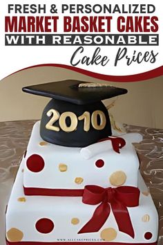 A custom-made Market Basket graduation cake decorated with school colors, a congratulatory message, and the graduate’s name. The perfect budget-friendly dessert to celebrate a milestone.