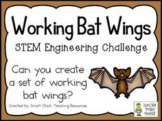 Do your kids love learning all about bats?   Mine sure do! Can you create a set of working bat wings?Materials Needed: (per individual or pair of students)- sheet of cardstock or construction paper- straws- yarn- bat wings diagram (optional)- tape and glue- scissorsThis a really fun STEM Challenge that gets kids working to complete a fun and difficult challenge, students must create a set of working bat wings.*This challenge is also part of a larger Bats STEM Engineering bundle that includes 5 d All About Bats, Hanging Bats, Steam Lab, 5th Grade Activities, Halloween Stem, Stem Engineering, Weathering And Erosion, Stem Elementary, Halloween Science