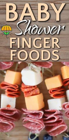 Baby Shower Finger Foods and Appetizers (best cheap easy simple ideas) Easy Baby Shower Appetizers, Easy Baby Shower Finger Food Ideas, Finger Foods For Baby Shower Girl, Food For A Baby Shower Appetizers, Fall Baby Shower Food Appetizers, Baby Sprinkle Food Ideas Simple, Gluten Free Baby Shower Food