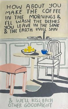 a drawing of a table and chairs in front of a sign that says how about you make the morning?