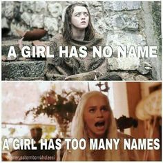 a girl has no name and a girl has too many names in the same language