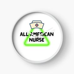 an all american nurse clock with neon green lettering