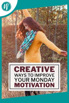 a woman with her arms spread out in the air and text that reads creative ways to improve