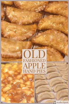 old fashioned apple hand pies are shown in three different pictures with the words, old fashioned