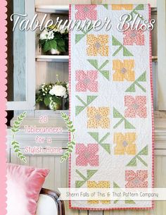 the cover of table runner bliss magazine