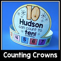 a paper crown with the words 10 hudson can count to ten and numbers on it