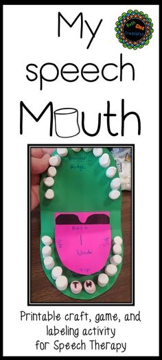 a poster with the words, my speech mouth printable craft, and matching activity for speech therapy