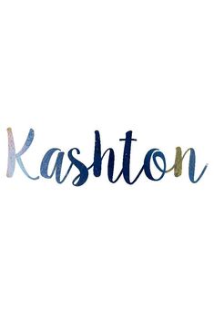 the word kashton written in blue ink