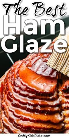 the best ham glaze recipe is made with bacon, cheese and other meats