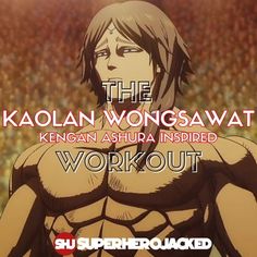 the kaolan wongsawt kengan asura inspired workout video game