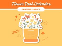 a desk calendar with flowers on it and the words, flower desk calendar printable template