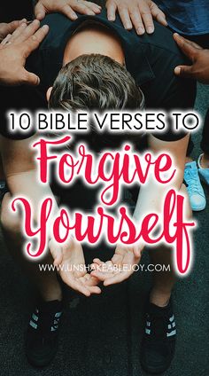 the words, 10 bible verses to forging yourself on top of a photo of people