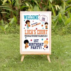 a welcome sign for lucas's court birthday party