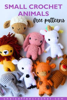 small crochet animals with text overlay that reads, small crochet animals free patterns