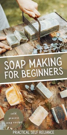 soap making for beginners book cover with hands on a wooden table and various soaps