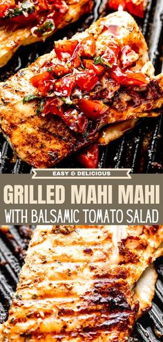 grilled mahi mahi with balsamic tomato salad is an easy and delicious side dish