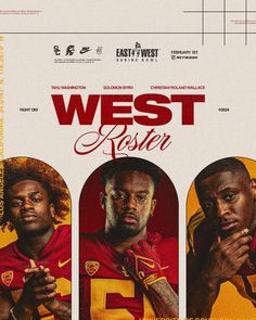 three men in red and yellow uniforms with the words west roster on their chests