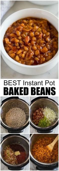 the best instant pot baked beans recipe is shown in four different bowls, including one being cooked