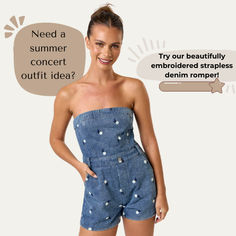 Need a new trendy summer look for your upcoming country concert? Look no further. Try our new beautifully embroidered floral strapless denim romper. Spring Shortalls Overall For Day Out, Spring Shortalls For Day Out, Chic Denim Shortalls For Summer, Chic Fitted Shortalls For Spring, Chic Cotton Shortalls For Day Out, Chic Denim Shortalls For Spring, Spring And Summer Style Shortalls, Sleeveless Shortalls For Summer Day Out, Chic Summer Cotton Denim Jumpsuit