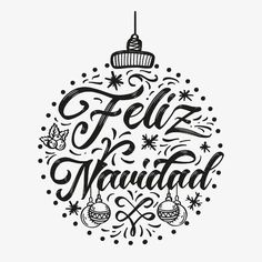 a black and white christmas ornament with the words feliz navadad