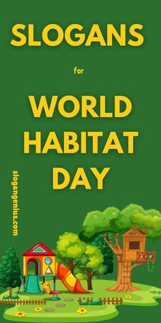 a green cover with the words slogans for world habitat day on it