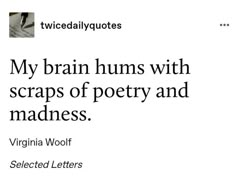 an article about writing on paper with the caption'my brain turns with scraps of poetry and madness '