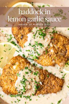 the recipe for haddock in lemon garlic sauce on a plate with lemon wedges