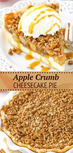 an apple crumb cheesecake pie on a white plate with the title above it