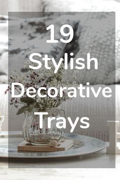 decorative-serving-tray Decorating Trays Ideas, Small Tray Decor, Oval Tray Decor, Tray Centerpiece Ideas, Ottoman Tray Styling, Glass Tray Decor, Ottoman Tray Decor, Metal Tray Decor, Mirror Tray Decor