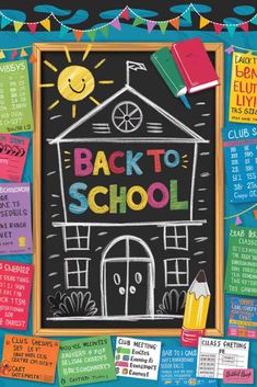 the back to school poster is shown in front of a blackboard with colorful writing