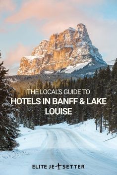 the locals'guide to hotels in banff & lake louise by little e - setter