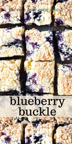 blueberry buckle bars stacked on top of each other with the title above it