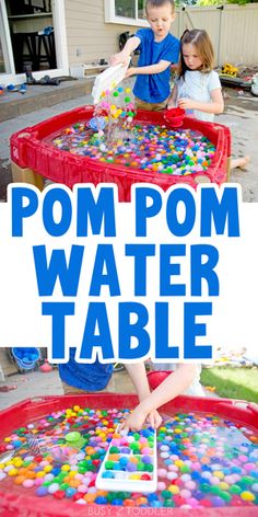 two children playing in a water table with text overlay that reads pom pom water table