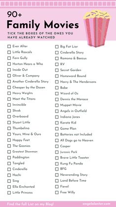 a pink and white checklist with the words family movies