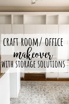 the craft room / office makeover with storage solutions