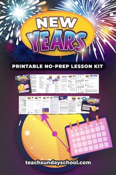 the new years printable no prep lesson kit with fireworks and calendars on it