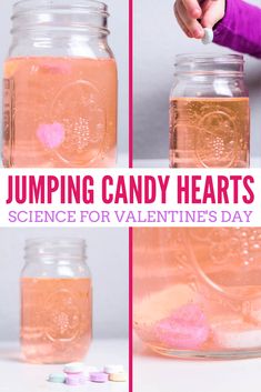 there is a jar with candy in it and the words, jumping candy hearts science for valentine's day