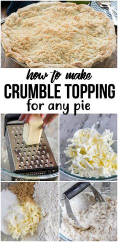 how to make crumble toppings for any pie