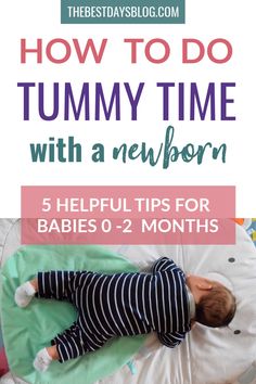 a baby sleeping on a pillow with the title how to do tummy time with a newborn