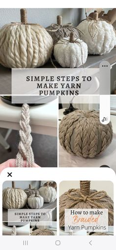 the steps to make yarn pumpkins are shown in different stages, including tying and decorating