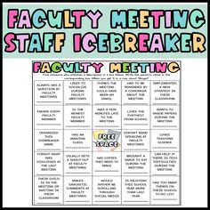 a poster with the words faculty meeting staff icebreakerr and an image of a teacher's name