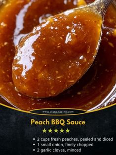 a spoon full of peach bbq sauce on top of a bowl with the words peach bbq sauce above it