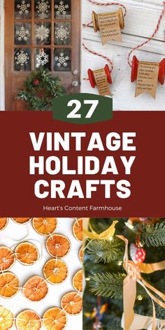 vintage holiday crafts with text overlay that reads, 27 vintage holiday crafts heart content farmhouse