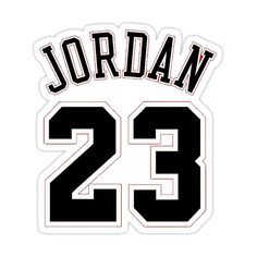 the jordan 23 sticker is shown in black and white with red lettering on it