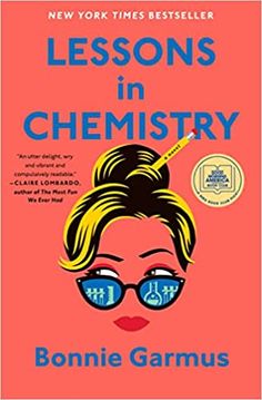 a book cover with an image of a woman wearing sunglasses and the words lessons in chemistry